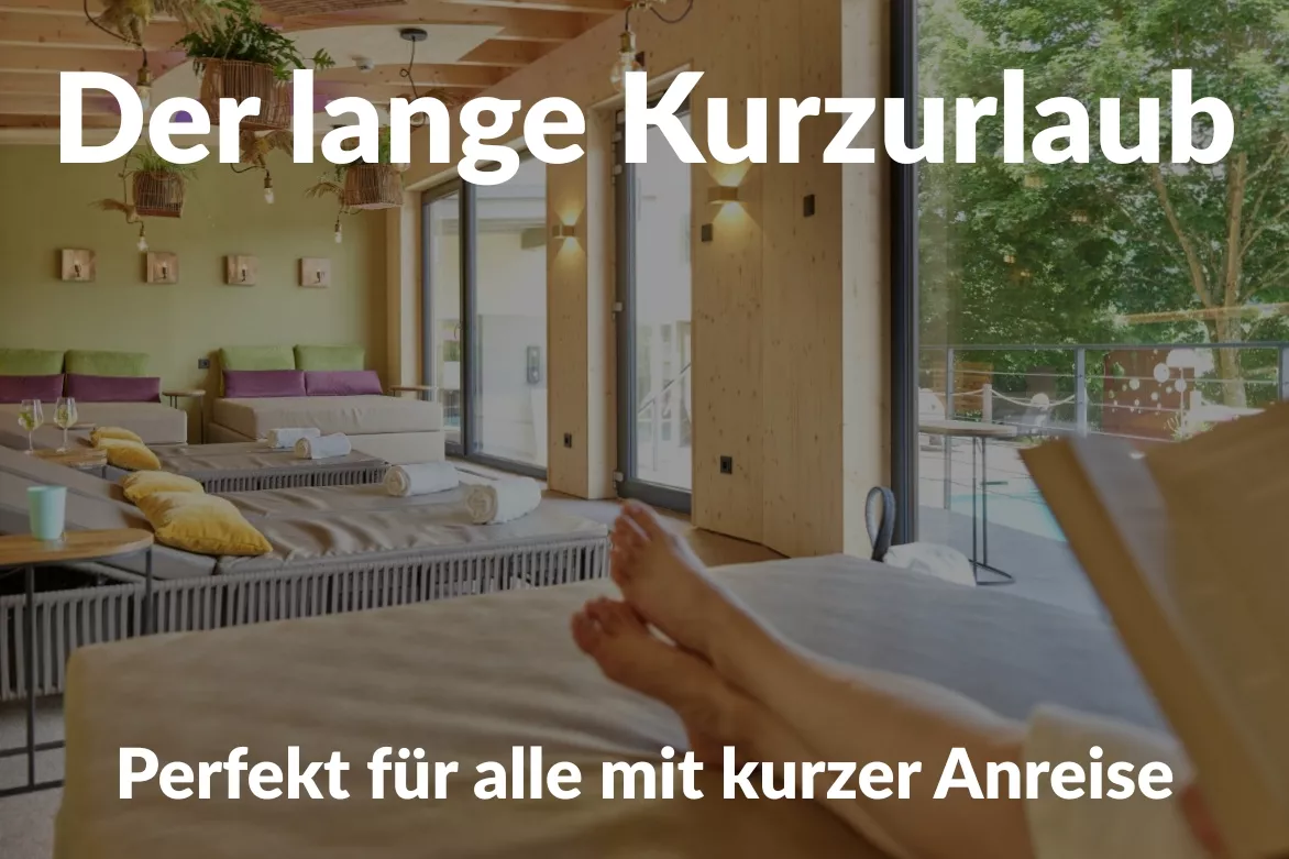 Der lange Kurzurlaub