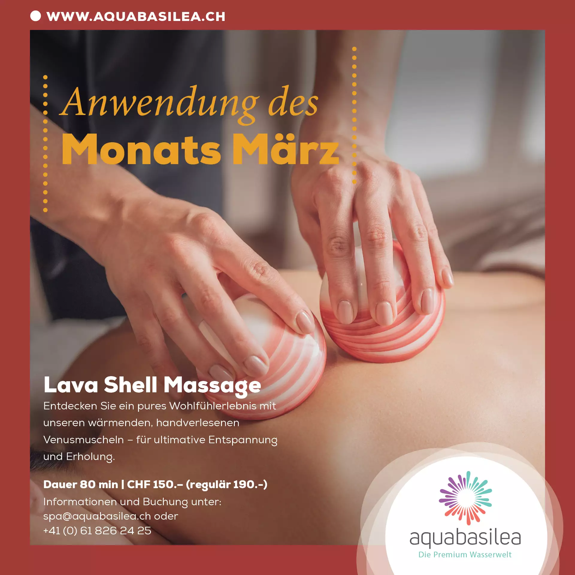 Anwendung des Monats im März - "Lava Shell Massage"