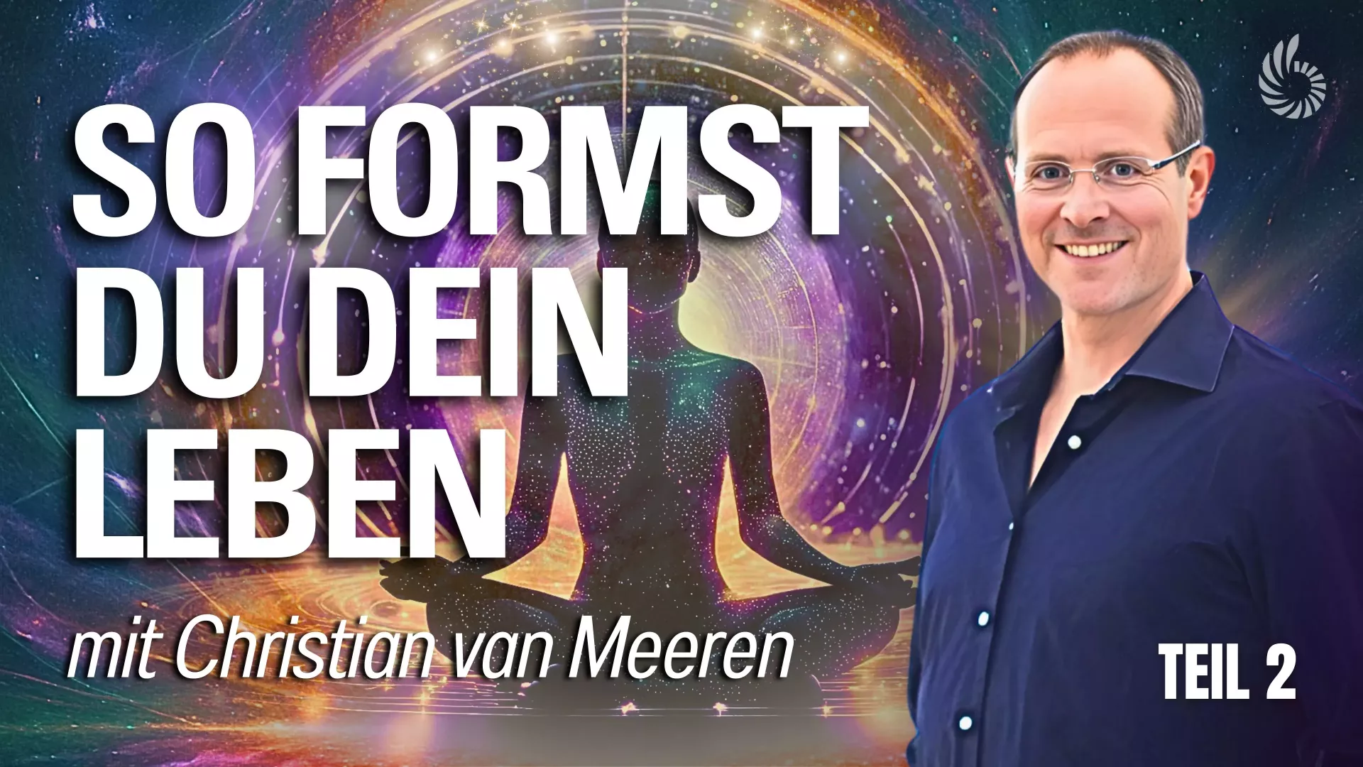 thumbnail-so-formst-du-dein-leben-christian-van-me